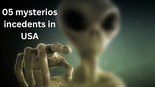 05 Mysterios incedents in USA | Unsolved mysteries | Mysterios incedents