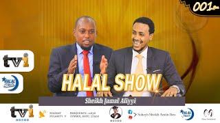 Halal Show * Bifa Haarawaan*  [ Sheekh Jamaal Aliyyii]