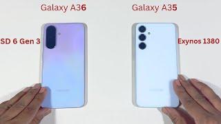 Samsung Galaxy A36 5G vs Galaxy A35 5G Speed test and Camera comparison