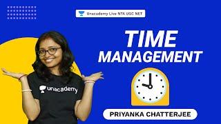 Time Management | Priyanka | NTA UGC NET | Unacademy Live