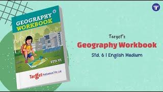 Std. 6 Geography Workbook English Medium | Target Publications