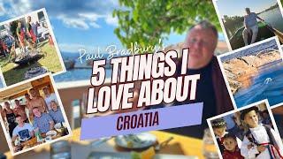 5 Things I Love About... Croatia