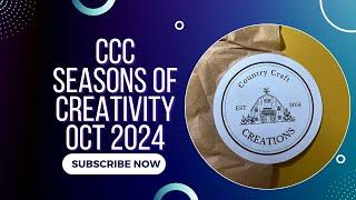 Country Craft Creations, Seasons of Creativity Oct 2024 || Come See!