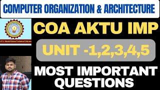 COA Aktu Most Important Questions | Aktu Computer Organization & Architecture Most Important Ques