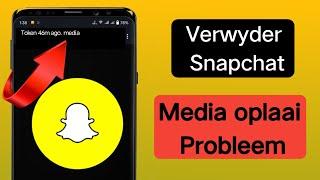 Verwyder Snapchat-media-oplaaiprobleem (2024) |  Snapchat-media-oplaai