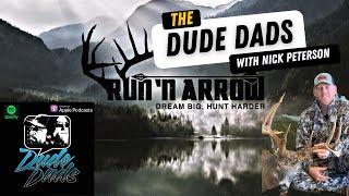 Run-N-Arrow and the Dude Dads