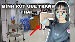 DAILY VLOG: MÌNH ĐI RÚT QUE TRÁNH THAI ….