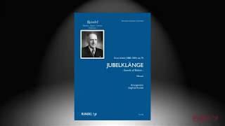 Jubelklänge | Ernst Uebel (1882-1959) | Arrangement: Siegfried Rundel