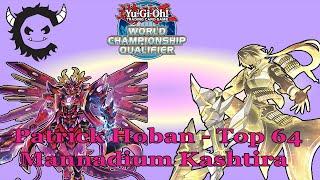 Patrick Hoban - Top 64 NAWCQ 2023 Deck - Mannadium Kashtira