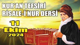 11  Ekim Risale-i Nur Dersi