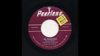 Gustavo Morales - Mi Frontera - Peerless 9456-a