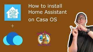 How to install Home Assistant on Casa OS