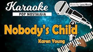 Karaoke NOBODY’S CHILD Karen Young