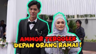 TAHNIAH PASANGAN MEMPELAI ! - AMMOR TERGOLEK DEPAN ORANG RAMAI ?