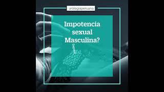 #Cortos 5. Impotencia sexual masculina