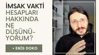 İmsak vakti hesapları hakkında ne düşünüyorum? |  Enis Doko