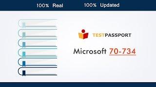 [Testpassport] Looking for real Microsoft MCP 70-734 exam questions, 70-734 real dumps