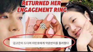 KIM GO EUN FINALLY RETURNED HER ENGAGEMENT RING TO LEE MIN HO