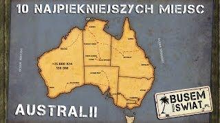 10 najpiękniejszych miejsc w Australii