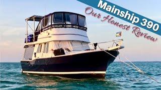 Mainship 390 Our HONEST REVIEW  a live-aboard vessel