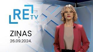 ReTV Ziņas 21.00 (26.09.2024.)