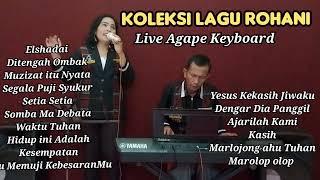 KUMPULAN LAGU-LAGU ROHANI @Agapejuslinasimamora