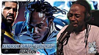 IT'S A FIGHT NOW!!!  | KENDRICK LAMAR- EUPHORIA REACTION | THE PAUSE FACTORY