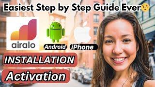 Airalo Tutorial: Simple Guide to Install & Activate on iPhone & Android