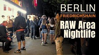 Berlin Night Walk 2023 | RAW Area - Warschauer Straße - Street Party - Nightlife - Clubs