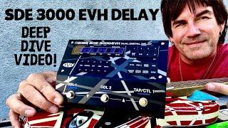 BOSS SDE 3000 EVH STEREO DIGITAL DELAY! The DEEP DIVE DEMO