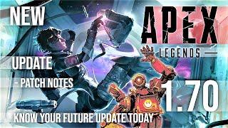 New Apex Legends 1.70 Update legacy  Patch Notes Gaming News 2021