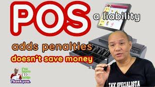 POS CRM point of sales cash register machine gives penalties saves no money liability to taxpayers