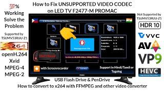 How to solve unsupported file or video codec problem in LED TV USB in Hindi/Tamil & Tagalog  Worked