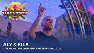 Aly & Fila - Live from the Luminosity Beach Festival 2022 #LBF22