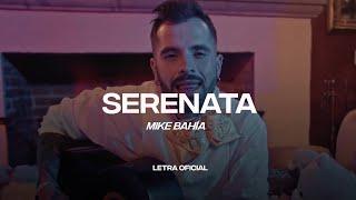 Mike Bahía - Serenata (Lyric Video) | CantoYo