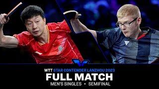 FULL MATCH | MA Long vs Felix LEBRUN | MS SF | #WTTLanzhou 2023