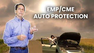 EMP/CME Auto Protection