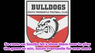 South Fremantle Bulldogs theme song (Lyrics)