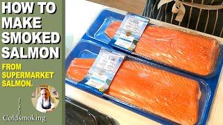 Making Smoked Salmon - From SUPERMARKET bought salmon sides