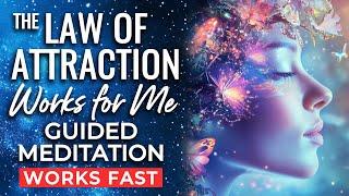 The LAW of ATTRACTION is Working for Me! Guided Meditation. Make The LOA Work for You NOW