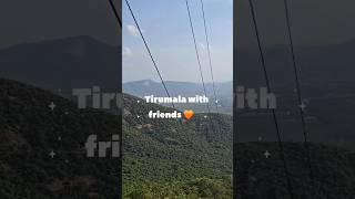 Casual mini vlog in Tirumala ... #tirupati #travel #tirupathi #tirumala #minivlog #fun #friends