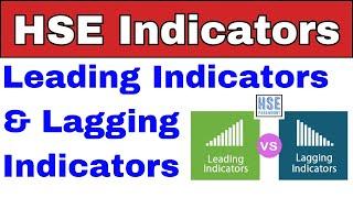 Leading And Lagging Indicators | HSE Indicators #hseparamount