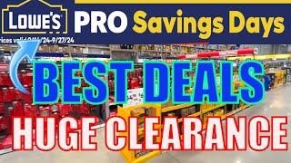 Lowe's Top Deals to Buy During Savings Days Sale Huge Clearance!