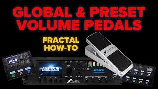 Fractal Global vs Preset Volume Pedals | Fractal Friday with Cooper Carter S2 E35