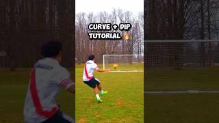 MASTER The Curve + Dip Shot In 4 STEPS!  #soccer #football #shorts