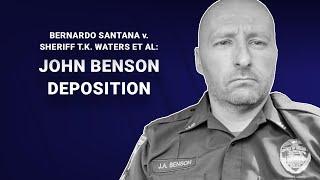 Santana v Jacksonville Sheriff’s Office Lawsuit- Deposition of JSO Officer John Benson