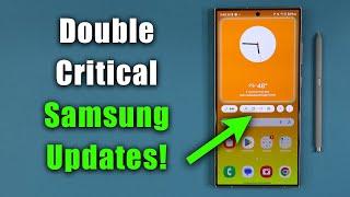 Samsung Double Update is here for Millions of Galaxy Phones! - What's New?