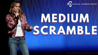 Medium Scramble | Anjelah Johnson