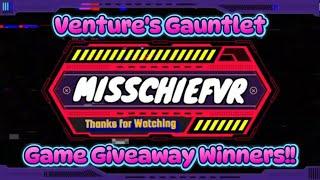 VENTURE'S GAUNTLET GAME GIVEAWAY WINNERS ANNOUNCEMENT