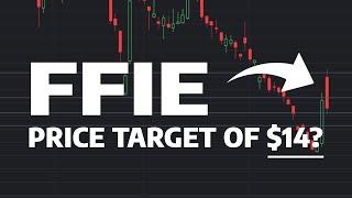 Price Target of $14? - FFIE Stock Price Prediction - FFIE Stock Analysis